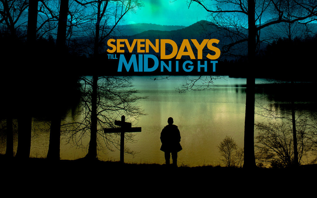Seven Days Till Midnight Poster